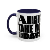 AI AGENTS NO SICKDAYS (green)Mug (11, 15oz)