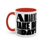 AI AGENTS NO SICKDAYS (green)Mug (11, 15oz)