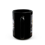 Copy of If You Can Think IT Black Mug (11oz, 15oz)