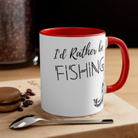 I'd rather be fishing Accent Coffee Mug, 11oz