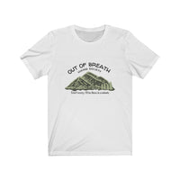 Out of Breath Hiking Society Unisex Jersey Short Sleeve Tee