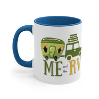 Me and the RV Accent Coffee Mug, 11oz