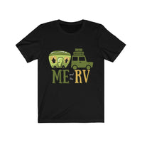 Me and the RV TEE Unisex Jersey Short Sleeve Tee