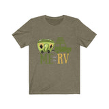 Me and the RV TEE Unisex Jersey Short Sleeve Tee